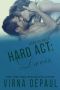 [Hard As Nails 05] • Hard Act · Davis